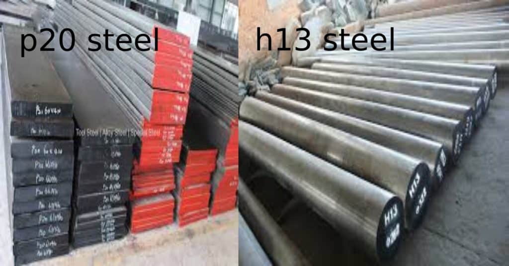 p20 steel and h13 steel